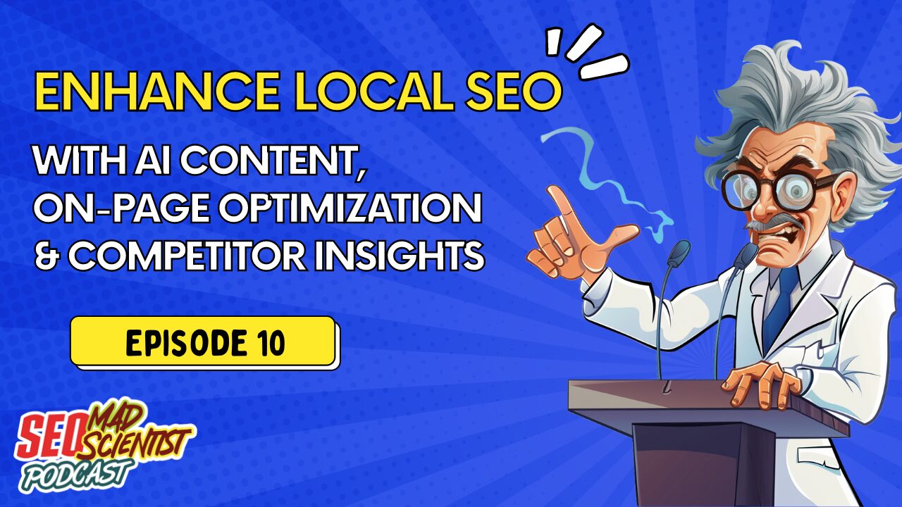 copy of copy of seo mad scientist podcast thumbnail