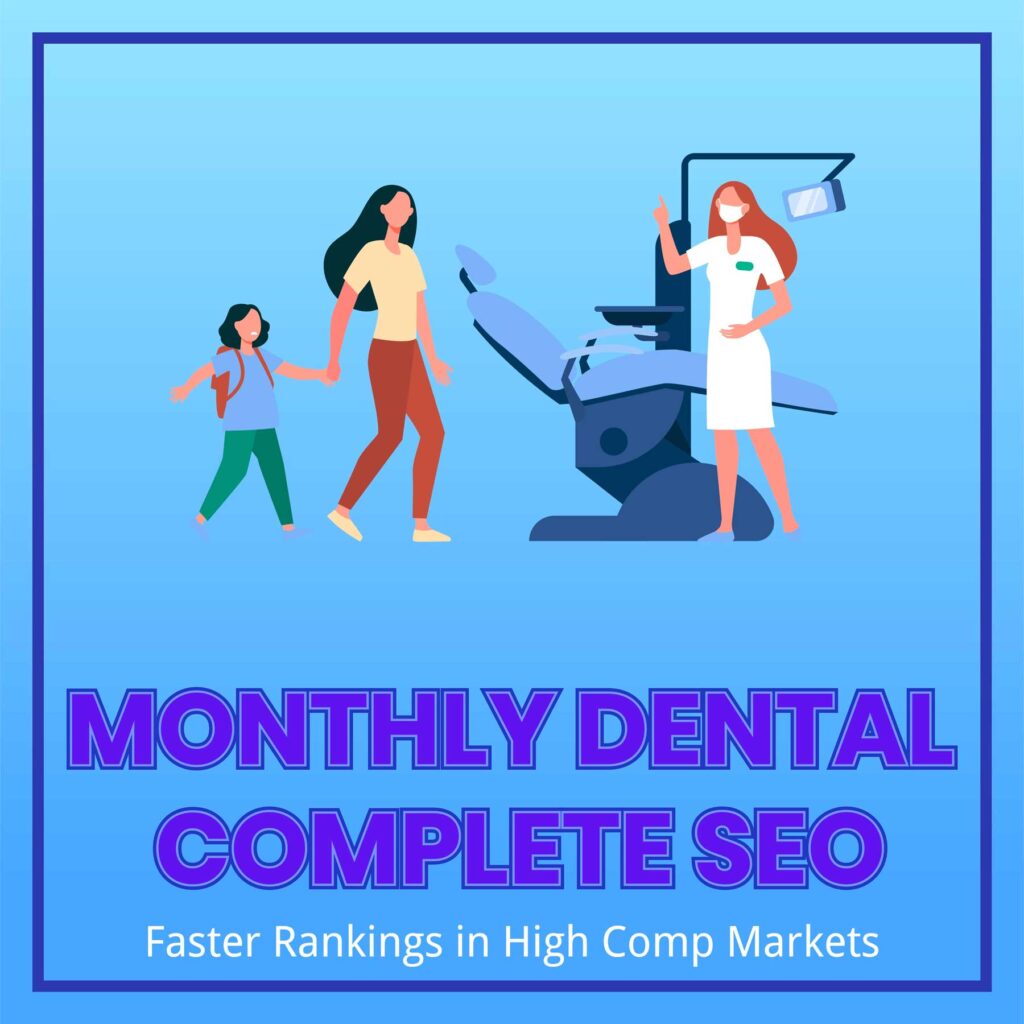 monthly dental complete seo