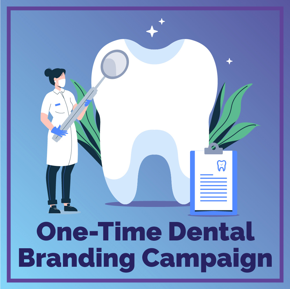 1 time dental branding service