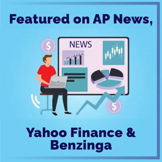 Featured On AP News, Yahoo Finance, and Benzinga